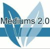 Mediums 2.0